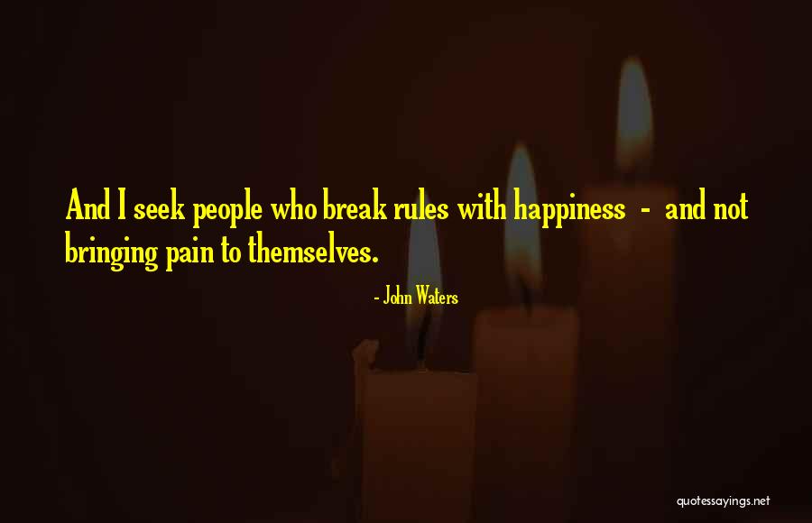 Incontriamo La Quotes By John Waters Incontriamo La Quotes By John Waters
