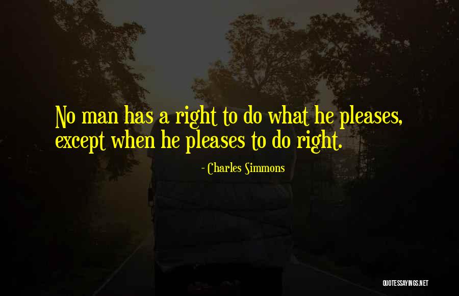 Inconveniencing In A Sentence Quotes By Charles Simmons Inconveniencing In A Sentence Quotes By Charles Simmons
