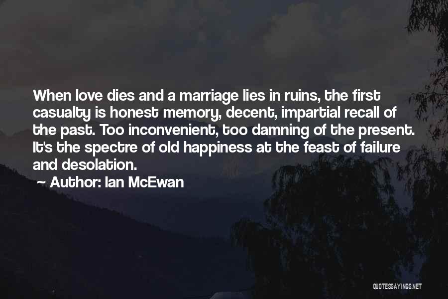 Inconvenient Love Quotes By Ian McEwan