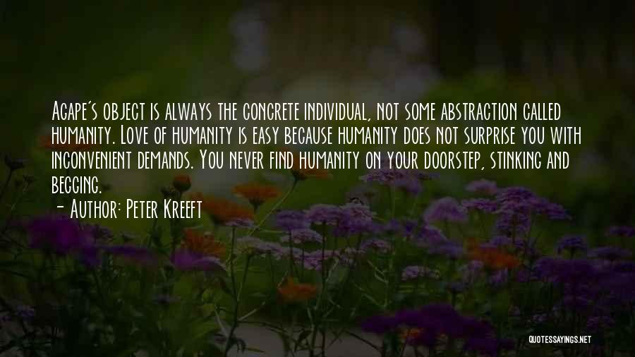 Inconvenient Love Quotes By Peter Kreeft