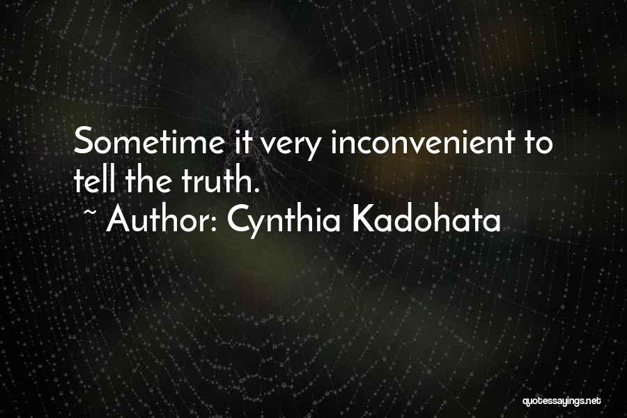 Inconvenient Quotes By Cynthia Kadohata