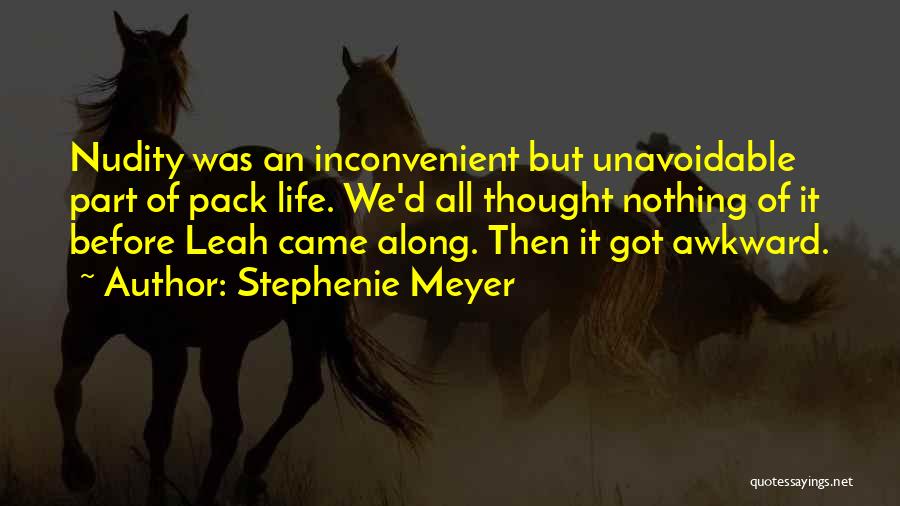 Inconvenient Quotes By Stephenie Meyer