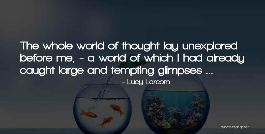 Inconveniente Definicion Quotes By Lucy Larcom Inconveniente Definicion Quotes By Lucy Larcom