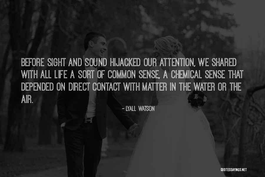 Inconveniente In English Quotes By Lyall Watson Inconveniente In English Quotes By Lyall Watson