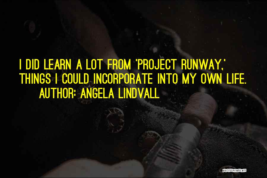 Incorporate Quotes By Angela Lindvall
