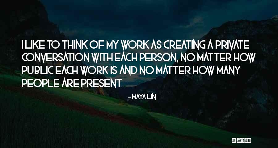 Incorporated By Reference Quotes By Maya Lin Incorporated By Reference Quotes By Maya Lin