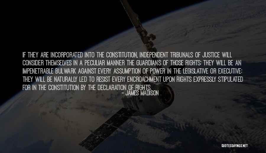 Incorporated Quotes By James Madison