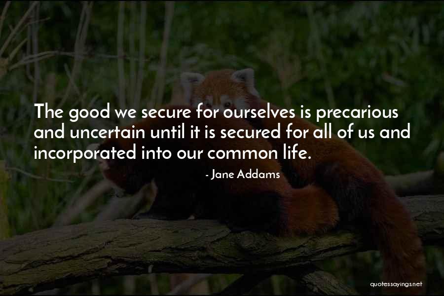 Incorporated Quotes By Jane Addams