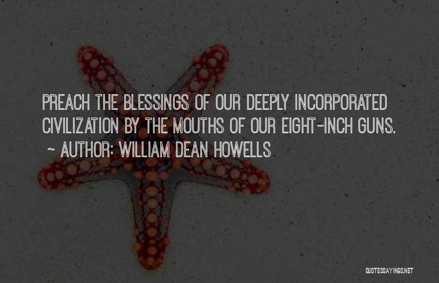 Incorporated Quotes By William Dean Howells