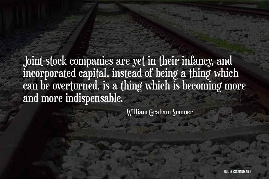 Incorporated Quotes By William Graham Sumner