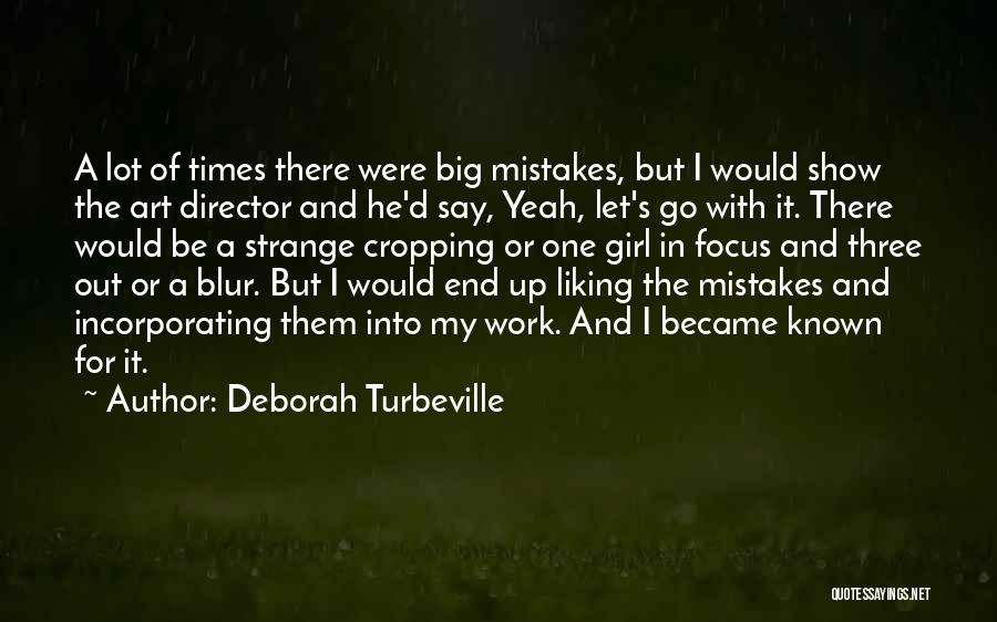 Incorporating Quotes By Deborah Turbeville