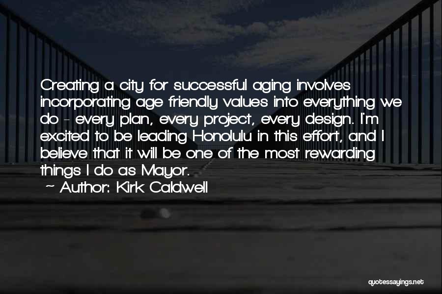 Incorporating Quotes By Kirk Caldwell