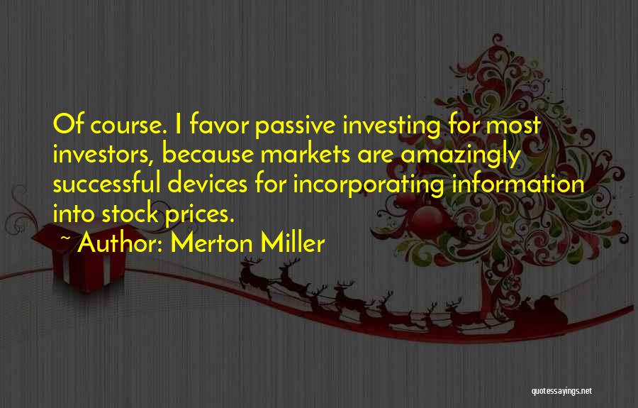 Incorporating Quotes By Merton Miller