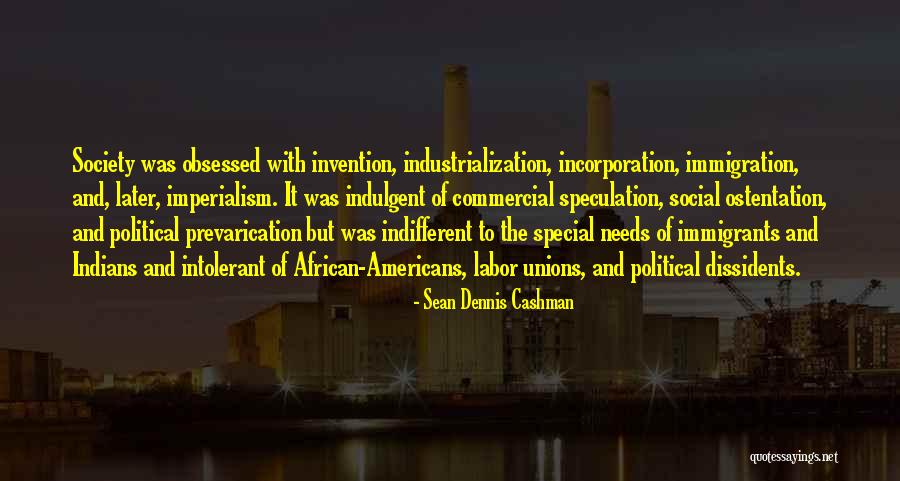 Incorporation Quotes By Sean Dennis Cashman