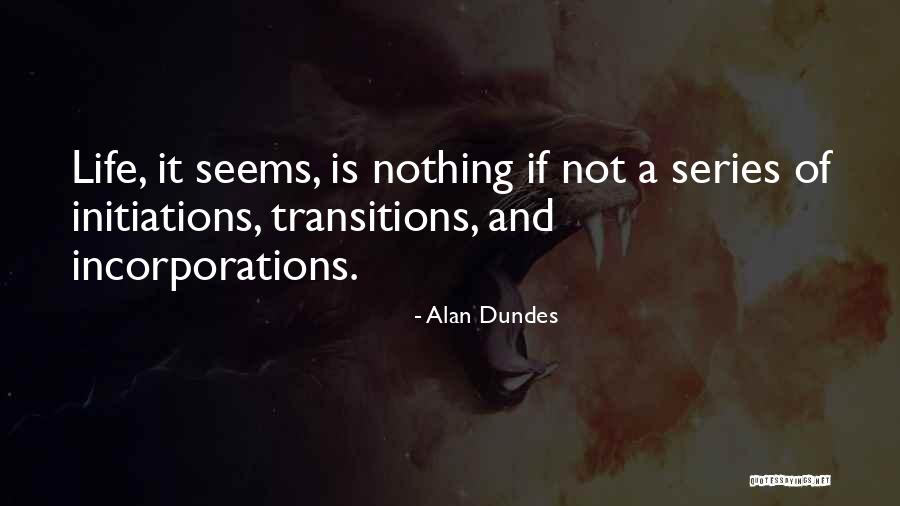 Incorporations Quotes By Alan Dundes Incorporations Quotes By Alan Dundes