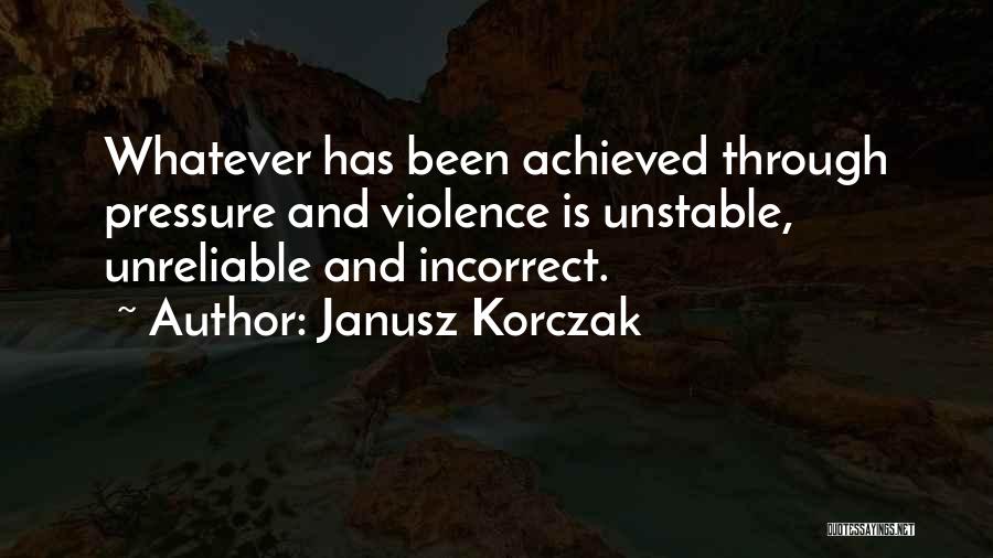 Incorrect Got Quotes By Janusz Korczak