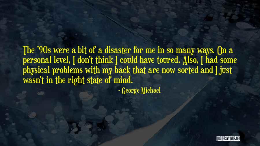 Incorrect Lymond Quotes By George Michael Incorrect Lymond Quotes By George Michael