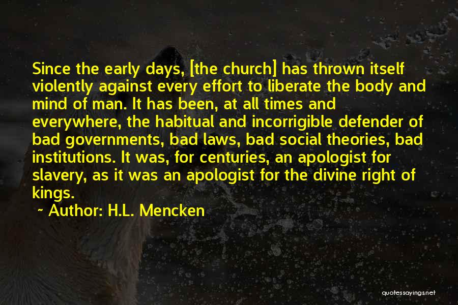 Incorrigible Quotes By H.L. Mencken