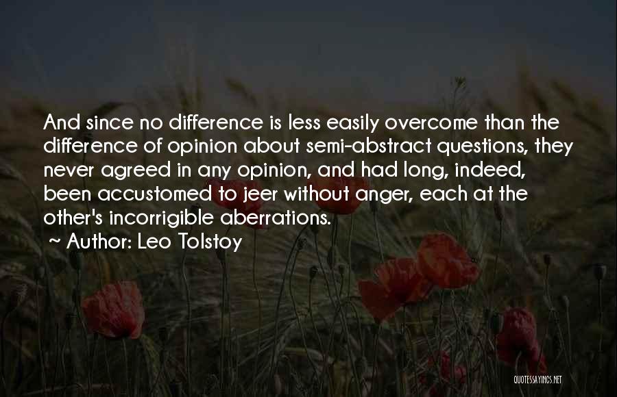 Incorrigible Quotes By Leo Tolstoy