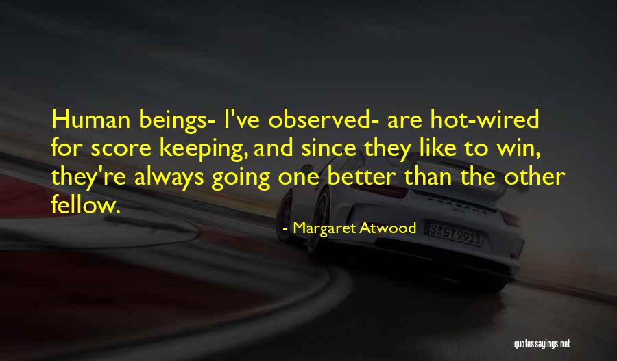 Incorrupt Body Quotes By Margaret Atwood Incorrupt Body Quotes By Margaret Atwood