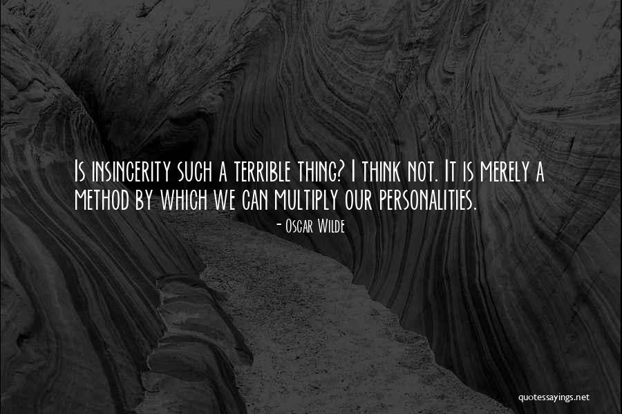 Incorruptible Body Quotes By Oscar Wilde Incorruptible Body Quotes By Oscar Wilde