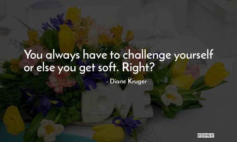 Incoscienza Sinonimo Quotes By Diane Kruger Incoscienza Sinonimo Quotes By Diane Kruger