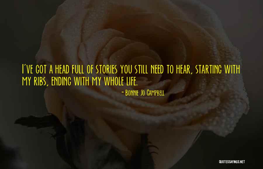 Incouraging Quotes By Bonnie Jo Campbell Incouraging Quotes By Bonnie Jo Campbell