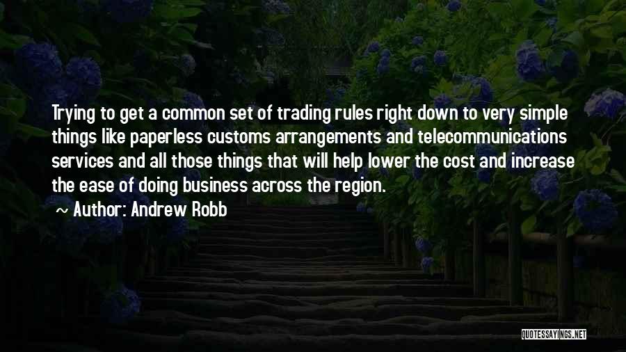 Increase Business Quotes By Andrew Robb