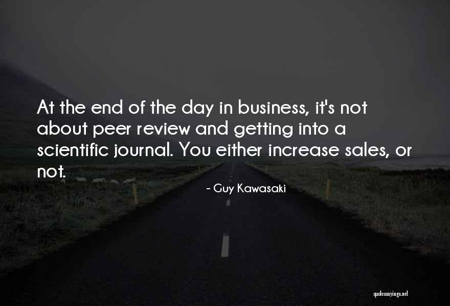 Increase Business Quotes By Guy Kawasaki