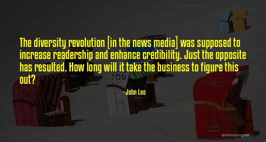 Increase Business Quotes By John Leo