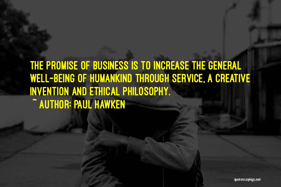 Increase Business Quotes By Paul Hawken