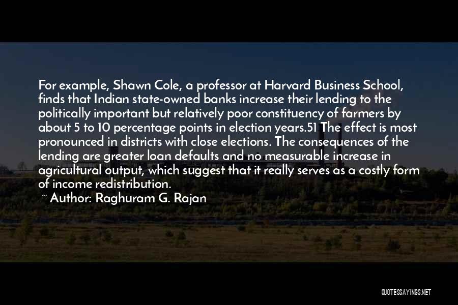 Increase Business Quotes By Raghuram G. Rajan