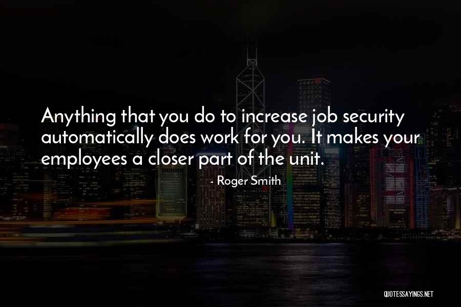 Increase Business Quotes By Roger Smith