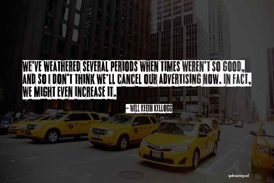 Increase Business Quotes By Will Keith Kellogg Increase Business Quotes By Will Keith Kellogg