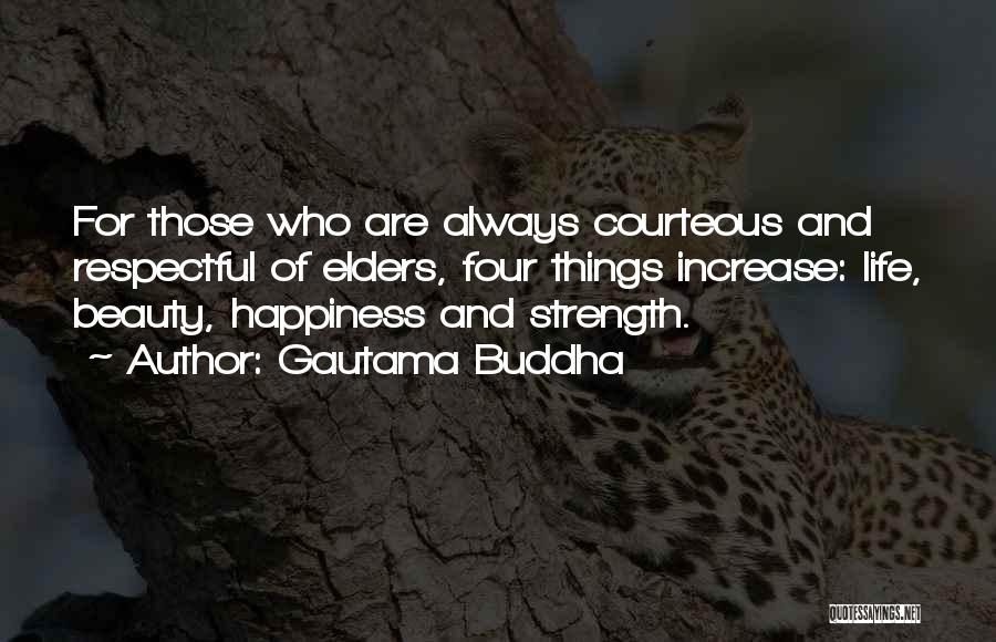 Increase Happiness Quotes By Gautama Buddha