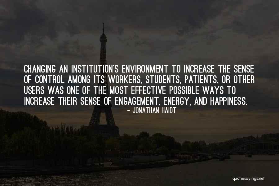 Increase Happiness Quotes By Jonathan Haidt