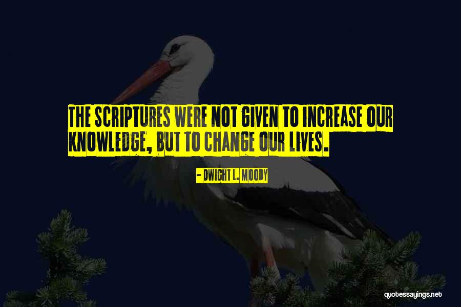 Increase Knowledge Quotes By Dwight L. Moody