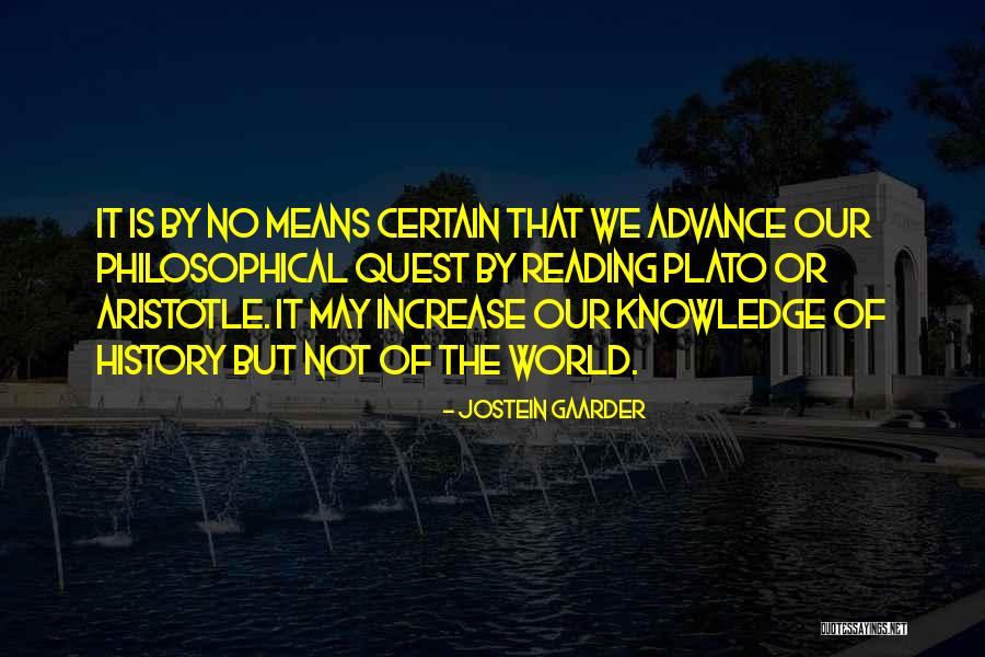 Increase Knowledge Quotes By Jostein Gaarder