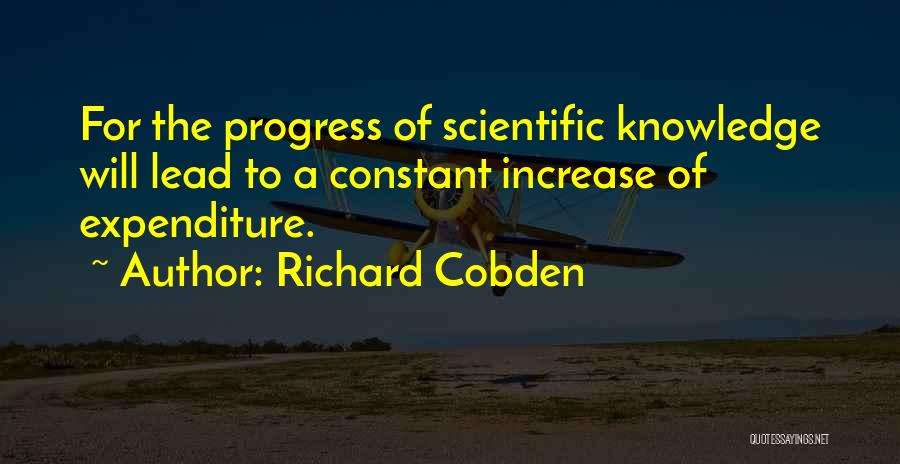 Increase Knowledge Quotes By Richard Cobden