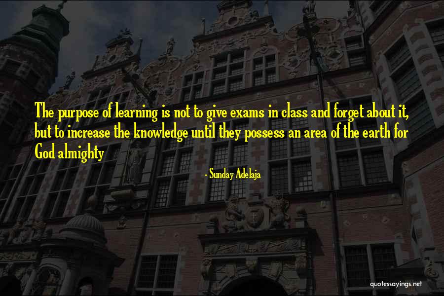 Increase Knowledge Quotes By Sunday Adelaja