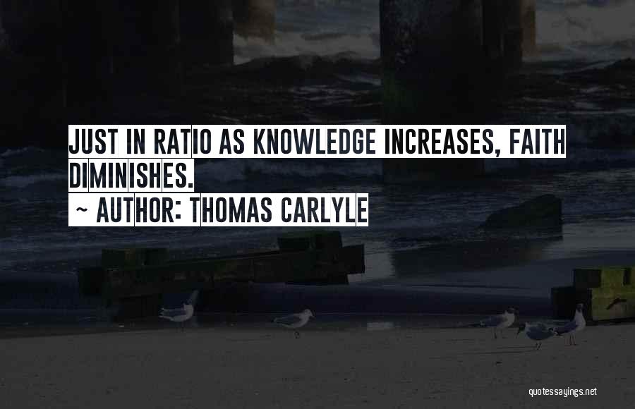 Increase Knowledge Quotes By Thomas Carlyle