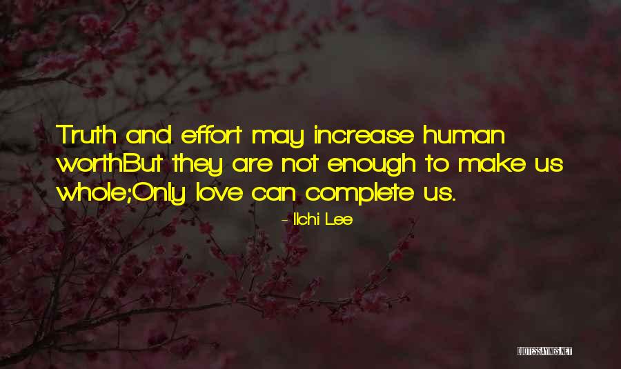 Increase Love Quotes By Ilchi Lee Increase Love Quotes By Ilchi Lee