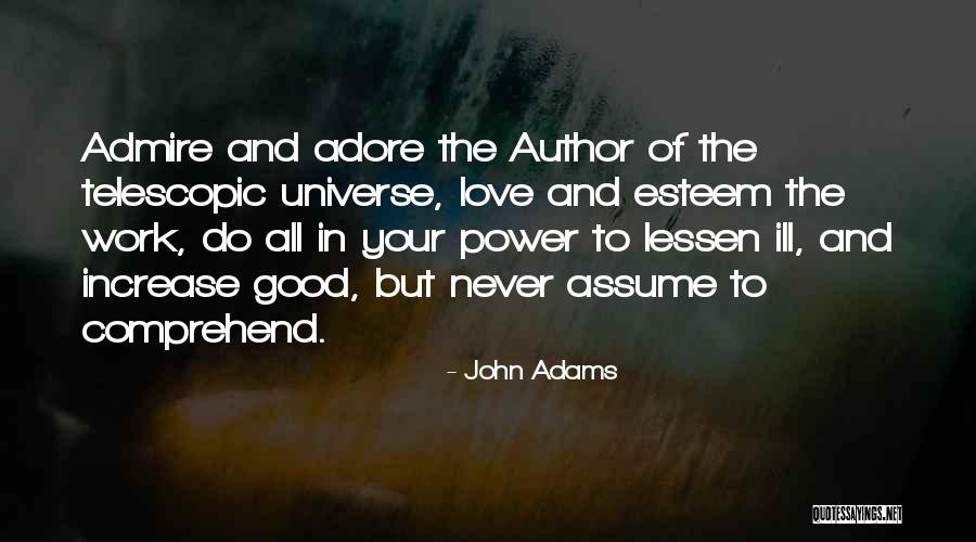 Increase Love Quotes By John Adams Increase Love Quotes By John Adams