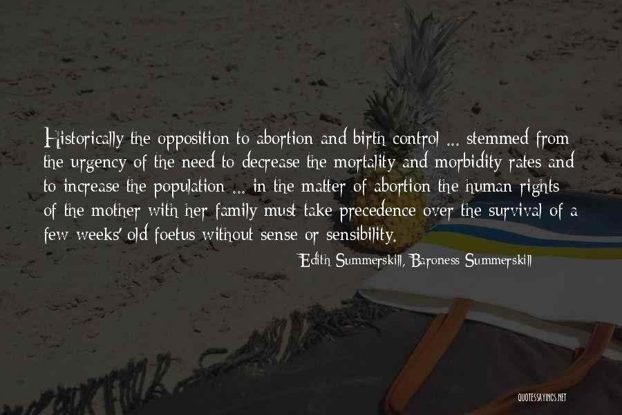 Increase Of Population Quotes By Edith Summerskill, Baroness Summerskill Increase Of Population Quotes By Edith Summerskill, Baroness Summerskill