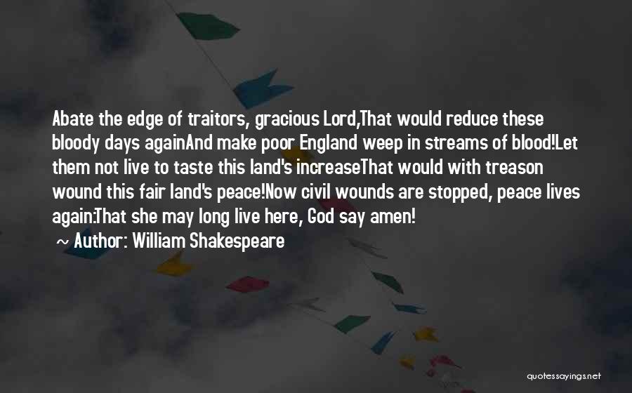 Increase The Peace Quotes By William Shakespeare