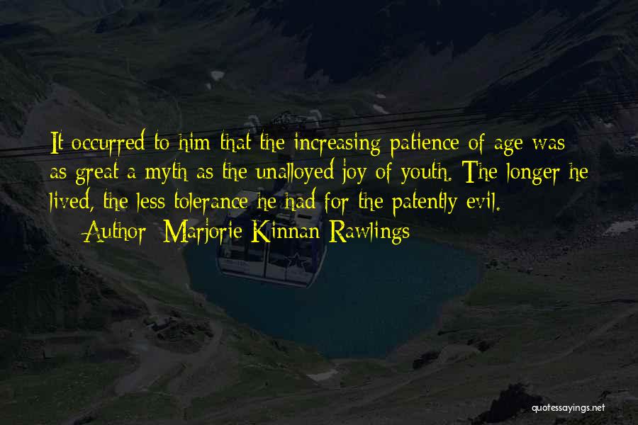 Increasing Age Quotes By Marjorie Kinnan Rawlings