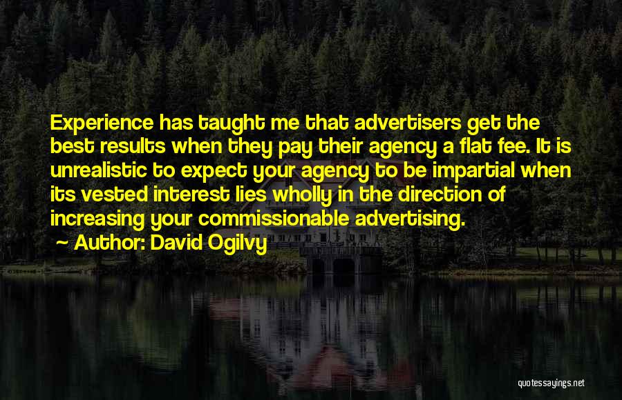 Increasing Business Quotes By David Ogilvy