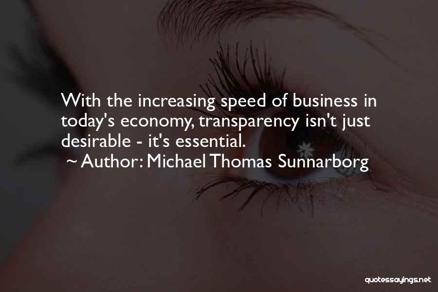 Increasing Business Quotes By Michael Thomas Sunnarborg