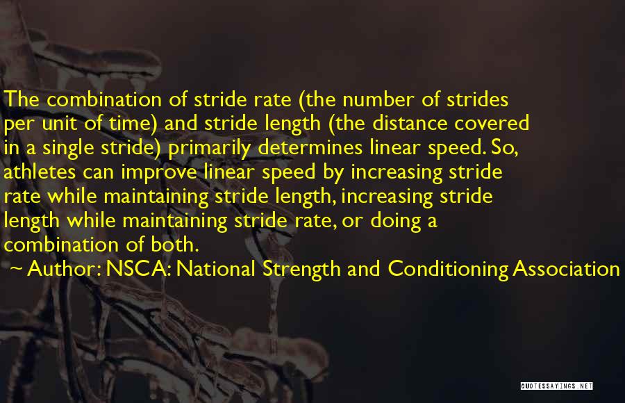 Increasing Distance Quotes By NSCA: National Strength And Conditioning Association