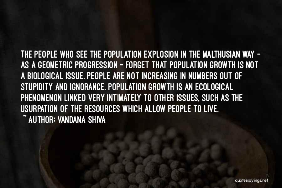 Increasing Population Quotes By Vandana Shiva